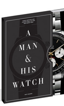 Load image into Gallery viewer, A MAN &amp; HIS WATCH | Coffee Table Book
