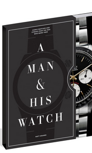 A MAN & HIS WATCH | Coffee Table Book