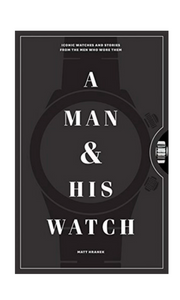 A MAN & HIS WATCH | Coffee Table Book