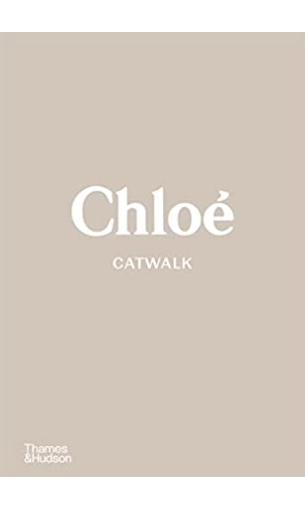 CHLOÉ CATWALK BOOK