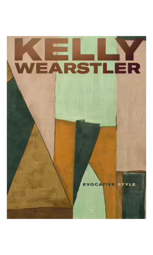 KELLY WEARSTLER Evocative Style Book